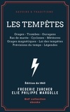 Frédéric Zurcher et Élie Philippe Margollé - Les Tempêtes - Orages - Trombes - Ouragans - Ras de marée - Cyclones - Météores - Orages magnétiques - Loi des tempêtes - Prévisions du temps - Légendes.