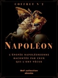 Jean-Roch Coignet et Marcellin Marbot (de) - Coffret Napoléon n°2 - L'épopée napoléonienne racontée par ceux qui l'ont vécue.