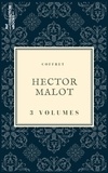 Hector Malot - Coffret Hector Malot - 3 textes issus des collections de la BnF.