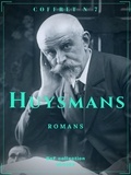 Joris-Karl Huysmans - Coffret Huysmans - Romans.