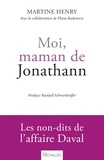 Martine Henry - Moi, maman de Jonathann.