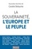  Les amis de Coralie Delaume - La souveraineté, l'Europe et le peuple.