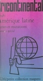  Collectif - Amérique latine - Luttes et mutations.