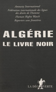  Reporters sans frontières - Algérie - Le livre noir.