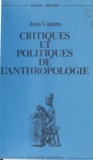 Jean Copans - Critiques et politiques de l'anthropologie.