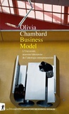 Olivia Chambard - Business Model - L'université, nouveau laboratoire de l"idéologie entrepreneuriale.