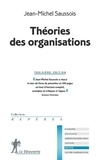 Jean-Michel Saussois - Théories des organisations.