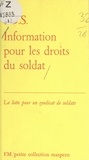  Information pour les droits du et Nicolas Baby - La lutte pour un syndicat de soldats - Information pour les droits du soldat.