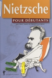 Patrick Boussignac et Marc Sautet - Nietzsche.