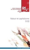  Revue Française de sociologie - Revue française de socio-économie N° 23, 2019 : Valeur et capitalisme.