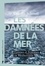 Camille Schmoll - Les damnées de la mer - Femmes et frontières en Méditerranée.