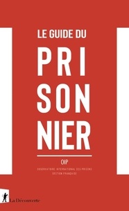  OIP Section Française - Le guide du prisonnier.