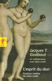 Jacques Godbout - L'esprit du don.