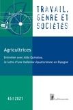  La Découverte - Travail, genre et sociétés N° 45/2021 : Agricultrices.