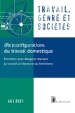  Collectif - Travail, genre et sociétés n° 46 - (Re)configurations du travail domestique.