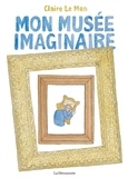 Claire Le Men - Mon musée imaginaire.