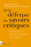 Claude Gautier et Michelle Zancarini-Fournel - De la défense des savoirs critiques.