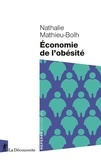 Nathalie Mathieu-Bolh - Economie de l'obésité.