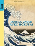 Christine Féret-Fleury - Sous la vague avec Hokusaï.
