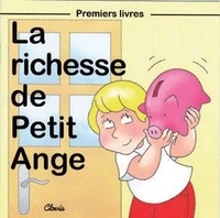 Jean-Luc Cherrier - La richesse de Petit Ange.