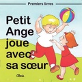 Jean-Luc Cherrier - Petit Ange joue avec sa soeur.