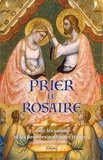 Philippe Toulza - Prier le rosaire avec les saints et les peintres gothiques italiens.