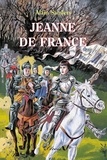 Alain Sanders - Jeanne de France.