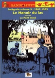 Willy Lambil - Sandy et Hoppy Tome 9 : 1967-1969 - Le Manoir du lac suivi de Le Pont miné.