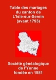Sogé Yonne - Les mariages du canton de L'Isle-sur-Serein (avant 1793).