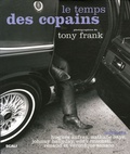 Tony Frank - Le temps des copains.