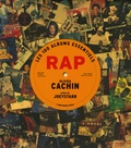 Olivier Cachin - Les 100 albums essentiels du rap.