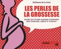 Guillaume de La Croix - Les perles de la grossesse.