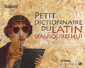 Jean-Claude Gawsewitch - Petit dictionnaire du Latin d'aujourd'hui.