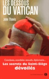 John Thavis - Les dessous du Vatican.