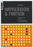 Gavin Ambrose et Paul Harris - Impression & finition.