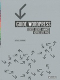 Patrick Lenormand - Guide Wordpress - Créer, gérer, animez votre site pro.