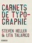 Steven Heller et Lita Talarico - Carnets de typographie.