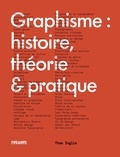 Theo Inglis - Graphisme : histoire, théorie & pratique.