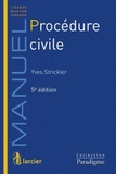 Yves Strickler - Procédure civile.
