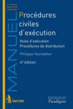 Philippe Hoonakker - Procédures civiles d'exécution - Voies d'exécution, procédures de distribution.