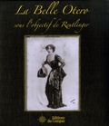 Léopold-Émile Reutlinger - La Belle Otero sous l'objectif de Reutlinger. 1 DVD