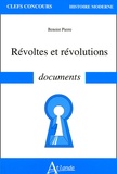 Benoist Pierre - Révoltes et révolutions.