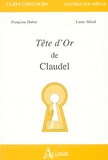Françoise Dubor et Laure Allard - Tête d'or de Claudel.