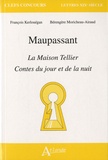François Kerlouégan et Bérengère Moricheau-Airaud - Maupassant - La Maison Tellier - Contes du jour et de la nuit.