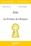 Eléonore Reverzy et Florence Pellegrini - Zola - La fortune des Rougon.