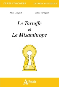 Marc Douguet et Céline Paringaux - Le Tartuffe et Le Misanthrope.