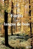Alain-Claude Rameau - Nos forêts en danger.