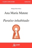 Philippe Merlo-Morat - Ana Maria Matute, Paraiso inhabitado.