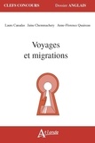 Laure Canadas et Jaine Chemmachery - Voyages et migrations.
