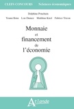 Delphine Pouchain - Monnaie et financement de l'économie.